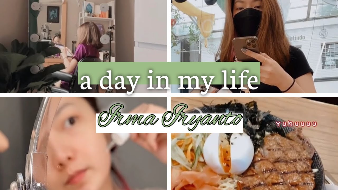 A day in my life by Irma Iryanto✨ pt. 1 | TikTok Compilation