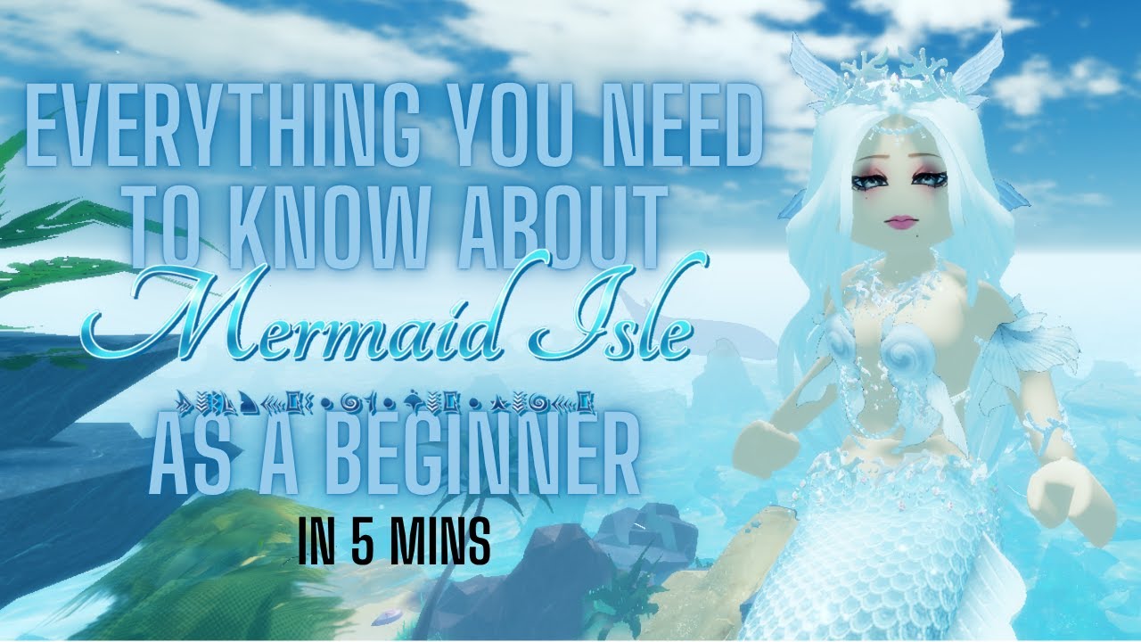 BEGINNER IN MERMAID ISLE? WATCH THIS | NEW ROBLOX MERMAID GAME