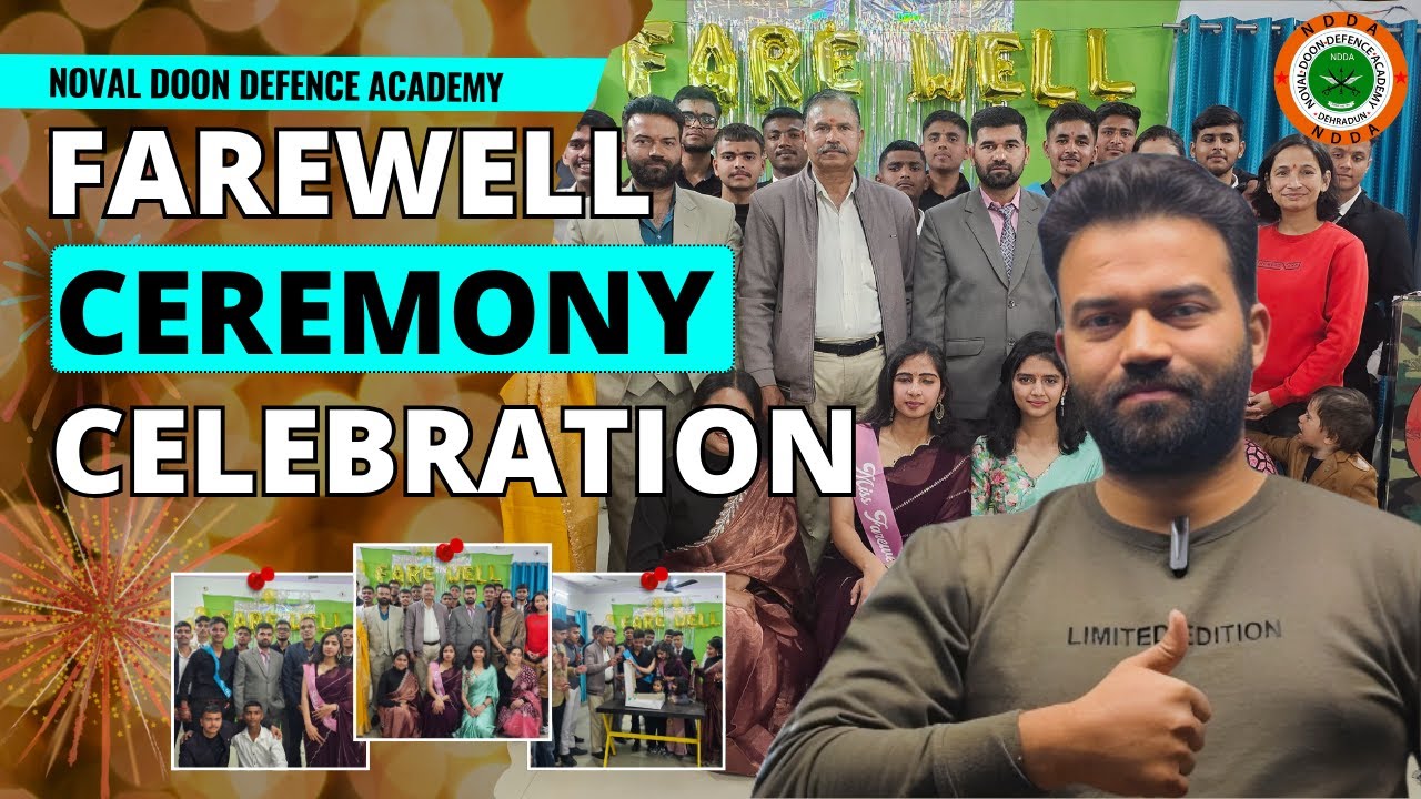 Farewell Ceremony Celebration at Noval Doon Defence Academy | Best NDA/NDA Foundation Coaching #nda