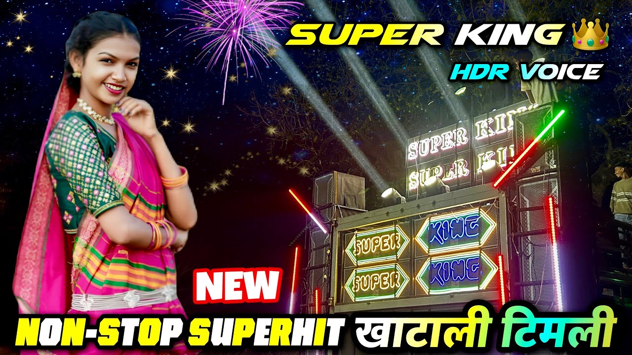 Super King Band Non Stop Timli Song