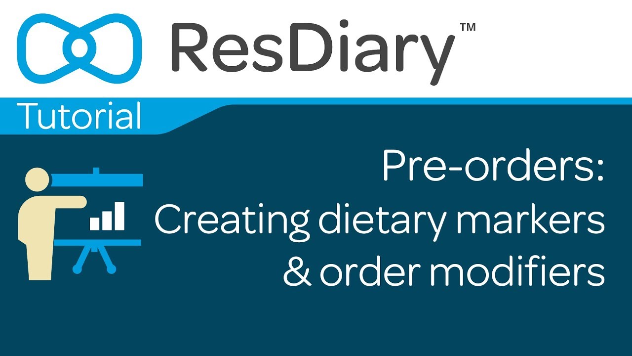 Pre-orders: Creating dietary markers & order modifiers