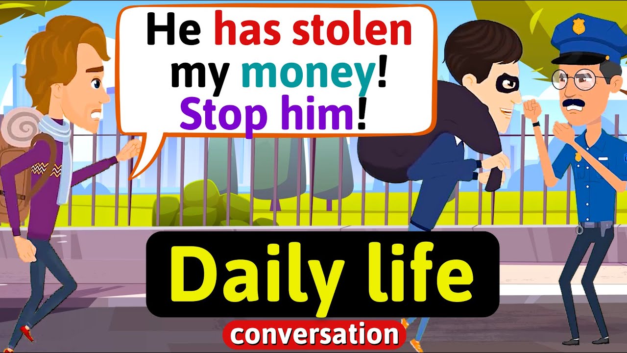 Everyday English Conversation (Tourist is stolen - thief and scammer) English Conversation Practice
