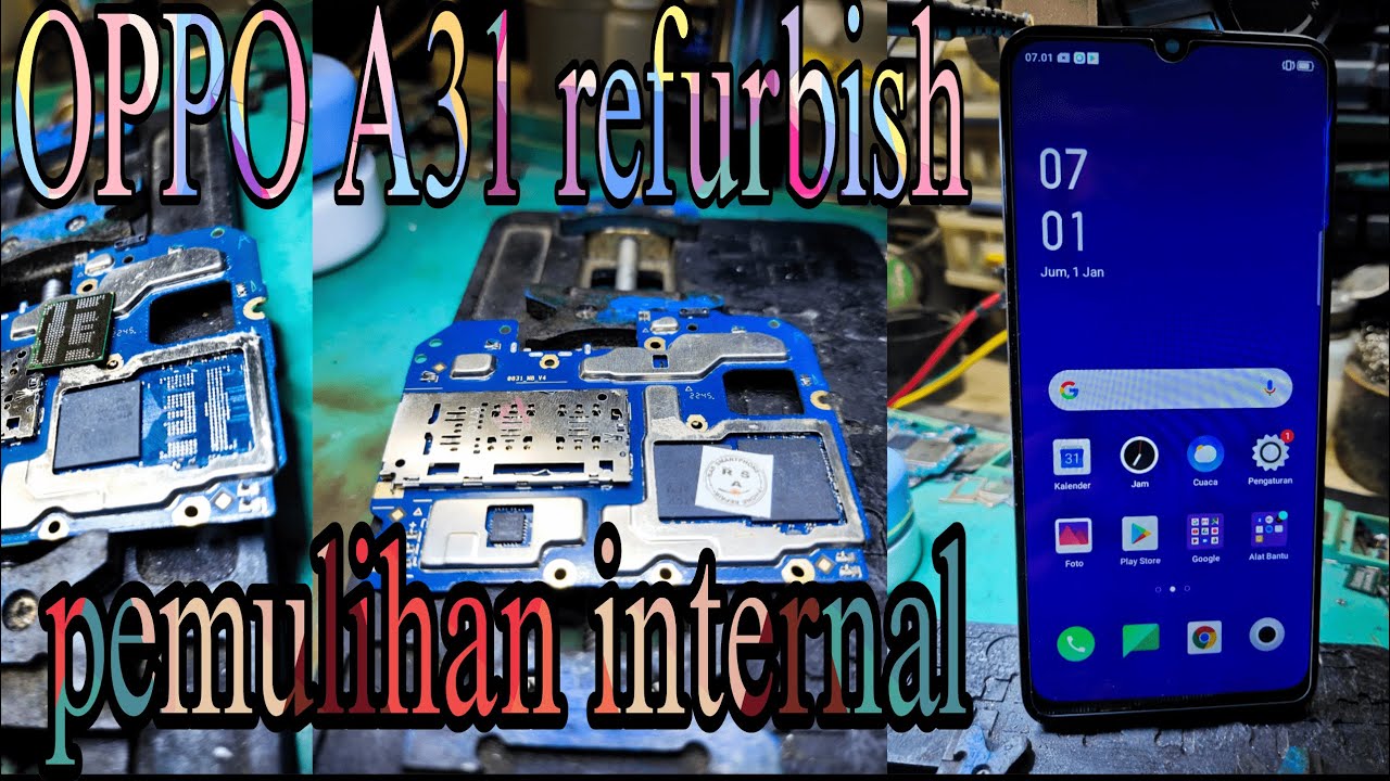 Oppo A31 refurbish restart (emmc repair)