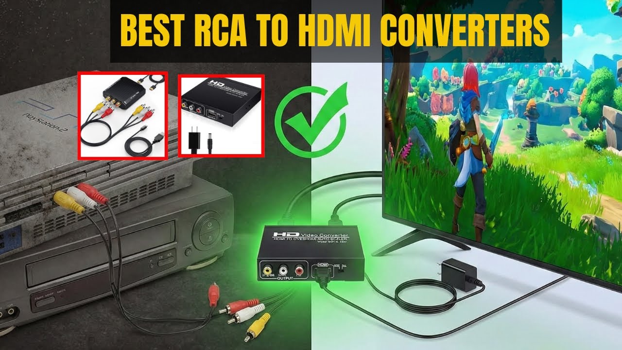Топ-5 RCA-HDMI адаптеров для модернизации ваших старых устройств