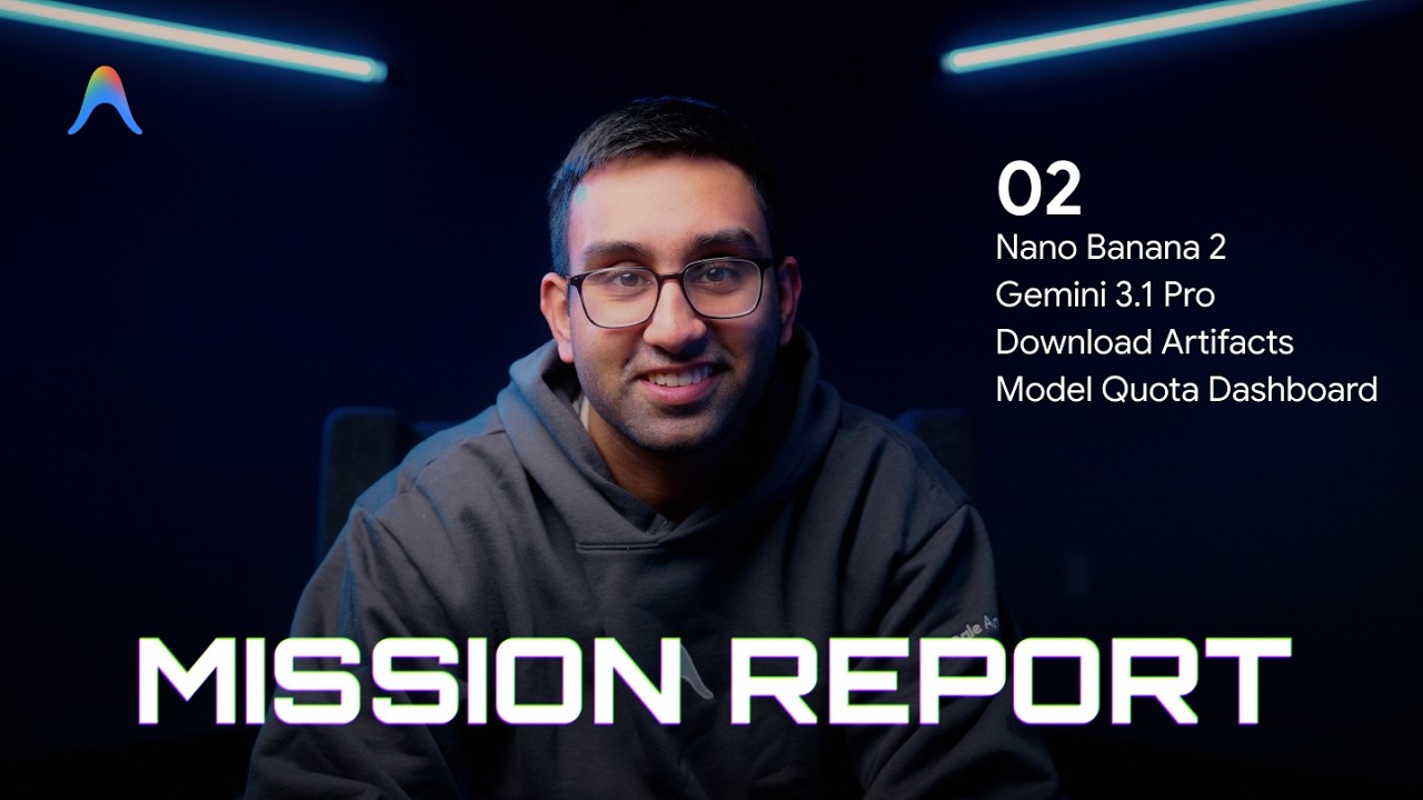 Mission Report Ep. 02 | Antigravity Updates
