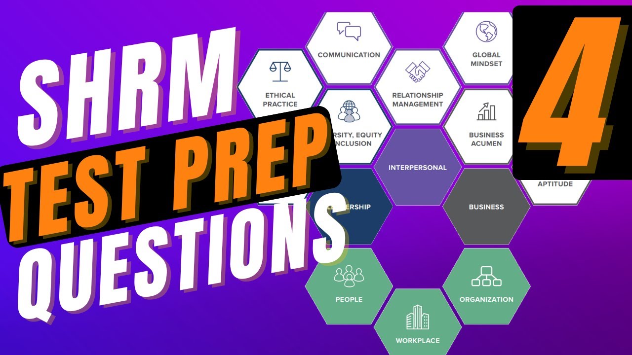 SHRM Test Prep | SHRM CP & SHRM SCP Practice Questions | Part 4