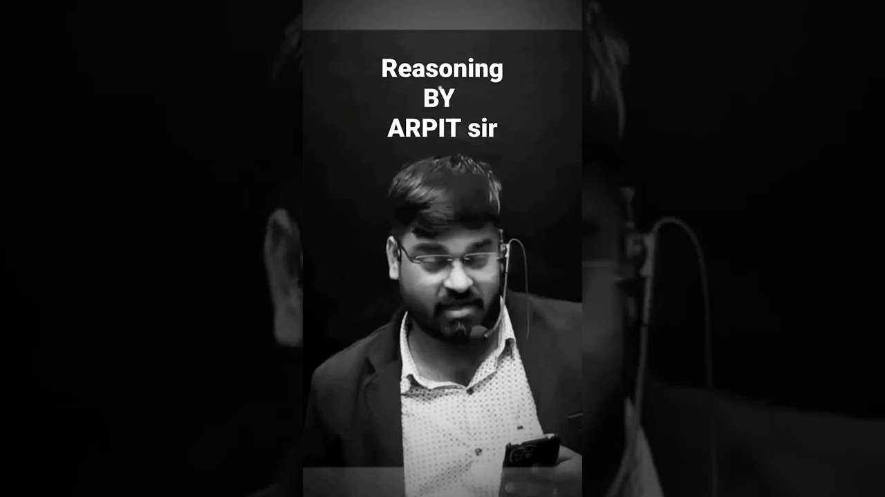 reasoning by arpit sir