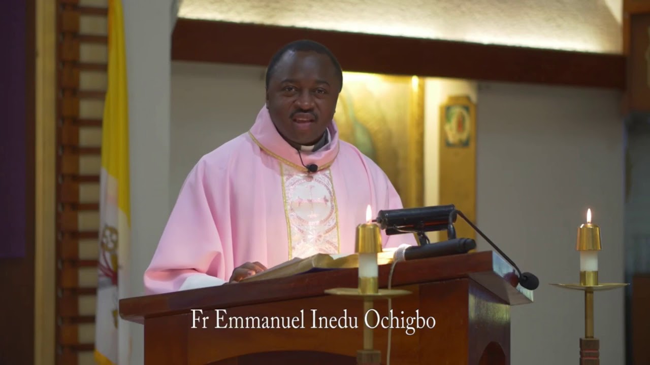 Homily for 4th Sunday of Lent Year A By Fr Emmanuel Ochigbo