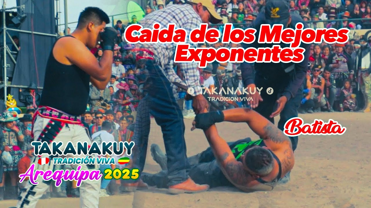 TAKANAKUY VS RUNA TINKU / ANIVERSARIO de FLORCITA De CHUMBIVILCAS Arequipa 2025