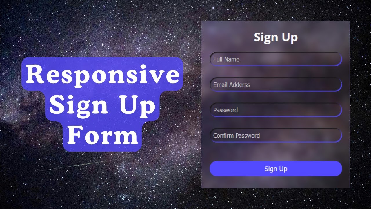 Responsive Sign up Form Using HTM and CSS | HTML, CSS Tutorial