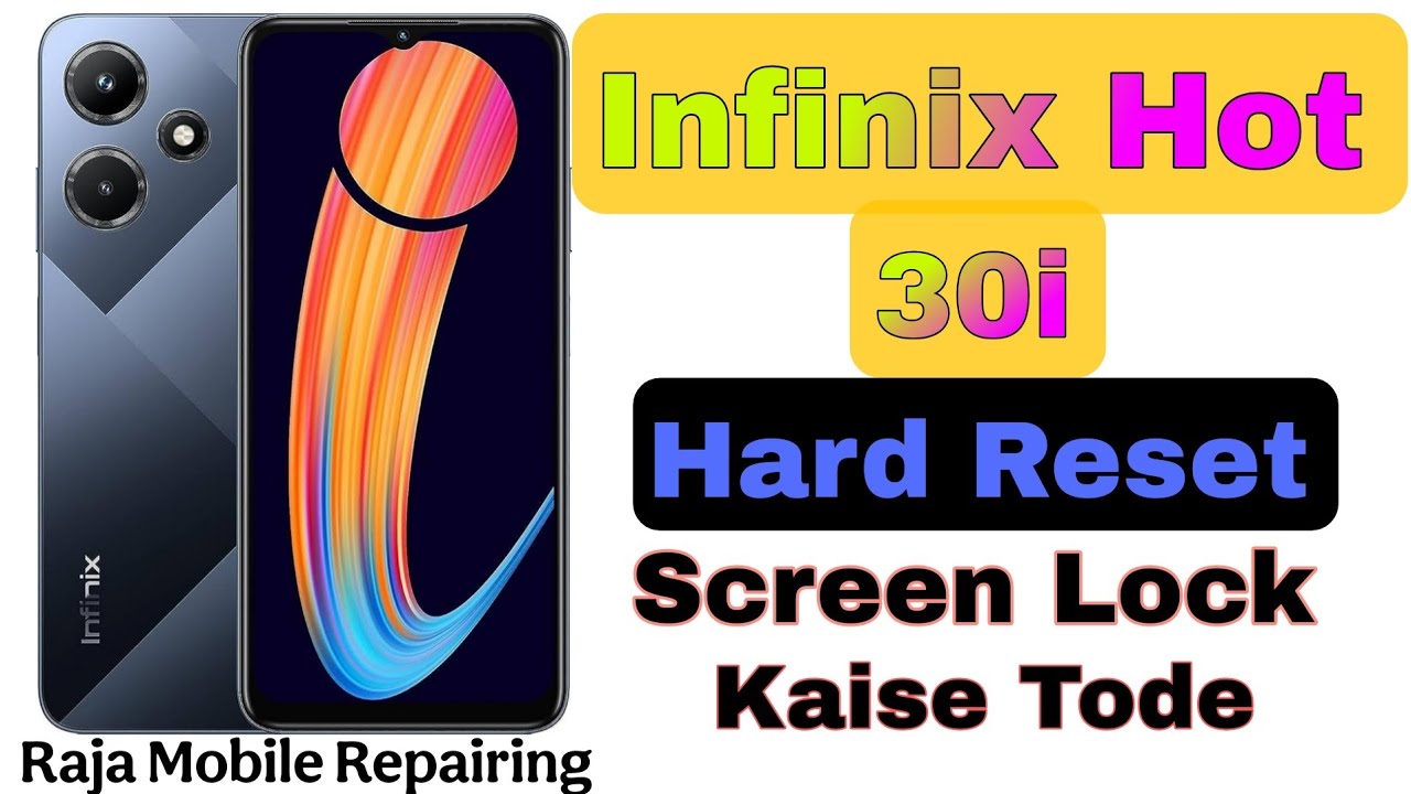 Infinix Hot 30i Hard Reset | Infinix Hot 30i Factory Reset
