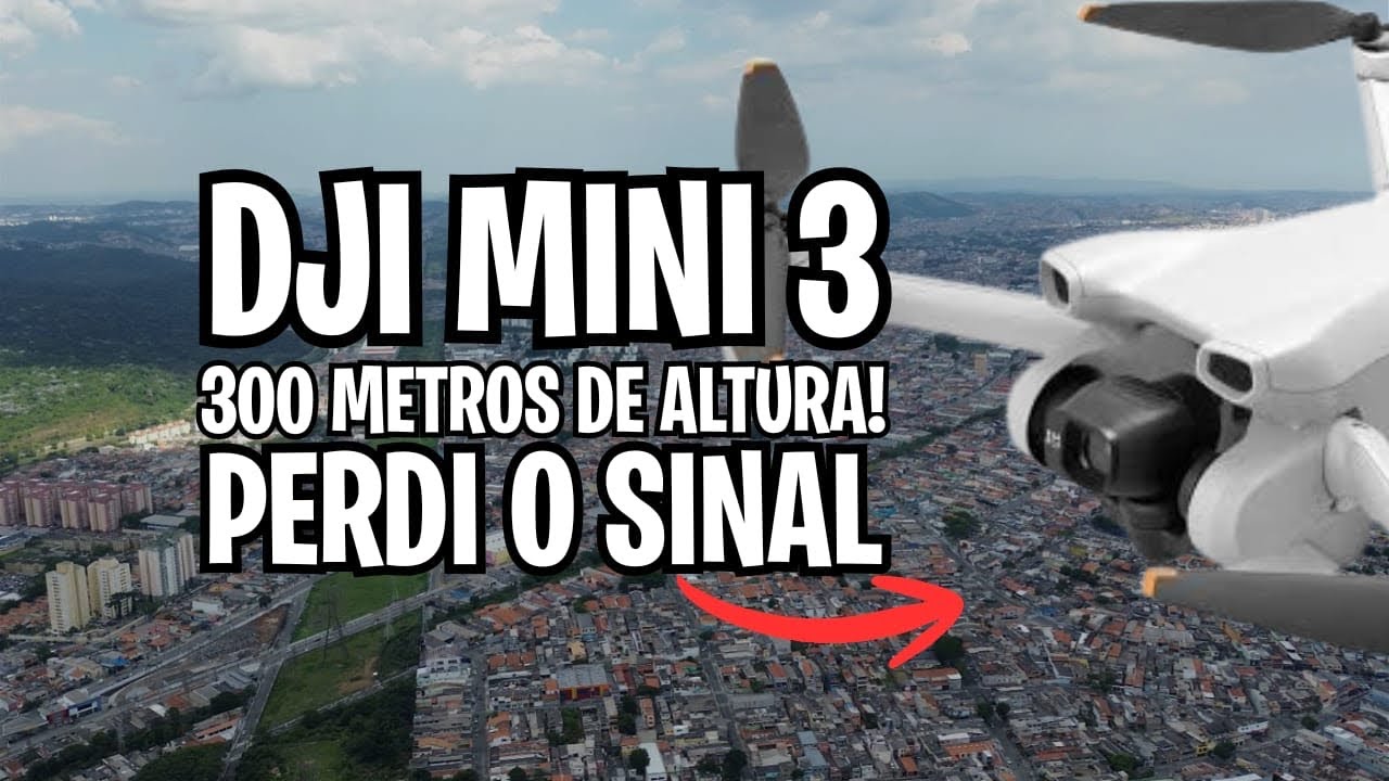 DJI MINI 3 - VOANDO A 300 METROS DE ALTITUDE, PERDE O SINAL?