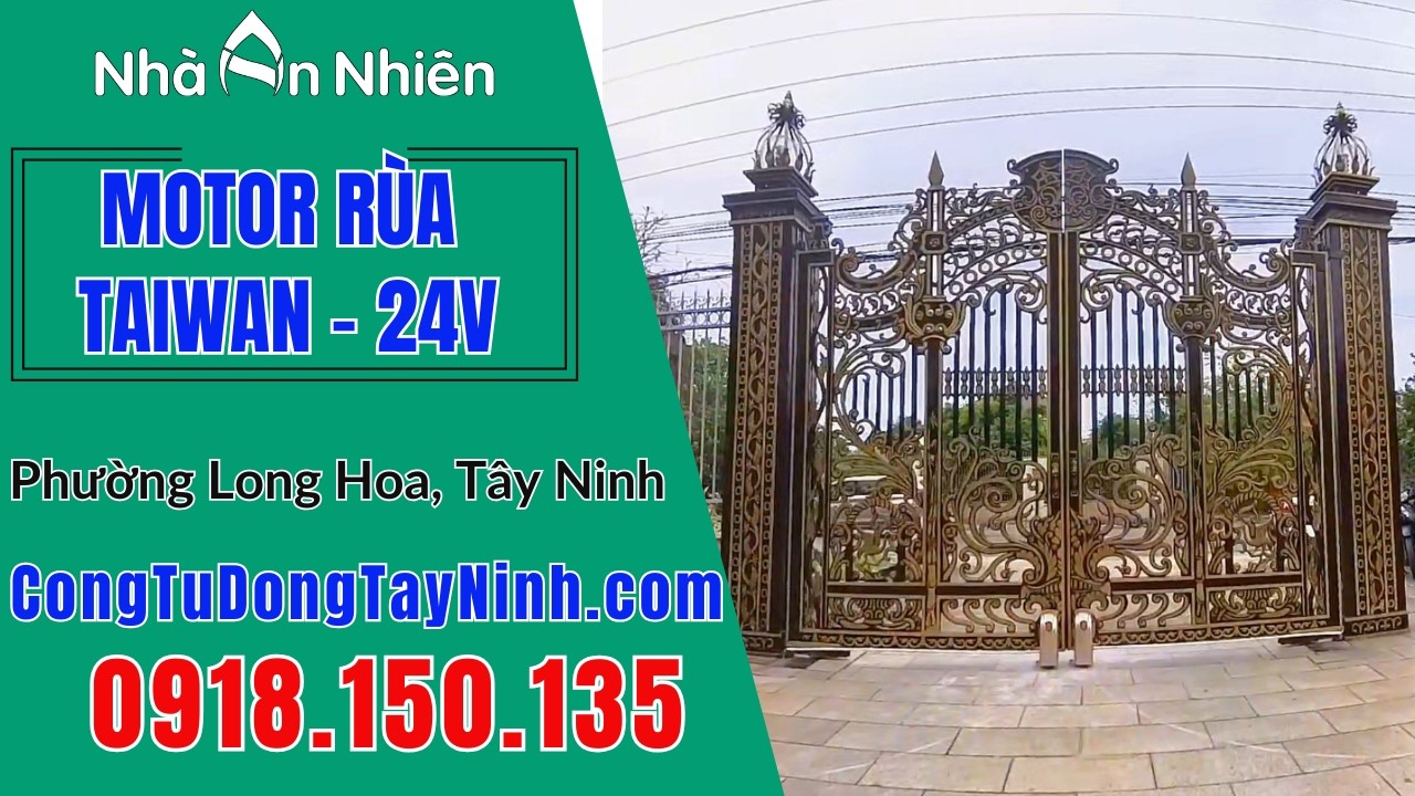 Cổng Tự Động Motor Rùa - TAIWAN | Anh Hữu Ái - Phường Long Hoa, Tỉnh Tây Ninh| Hotline: 0918.150.135