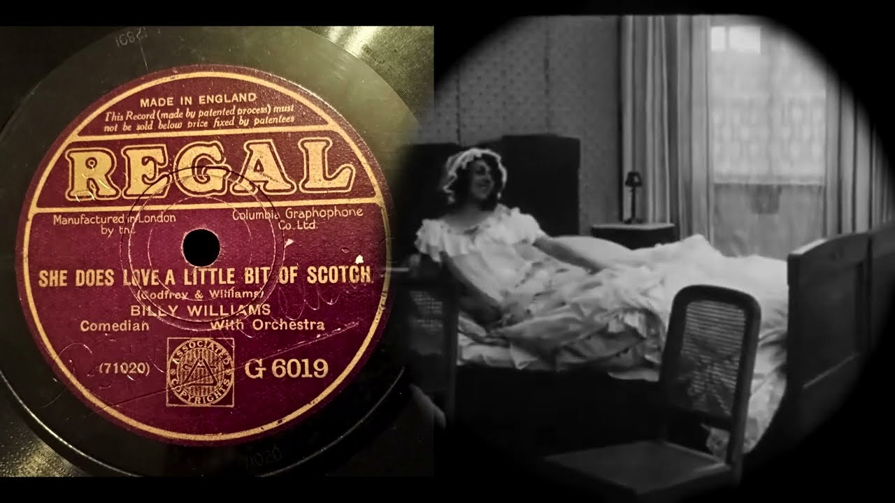 (1912) She does love a little bit of Scotch - Billy Williams