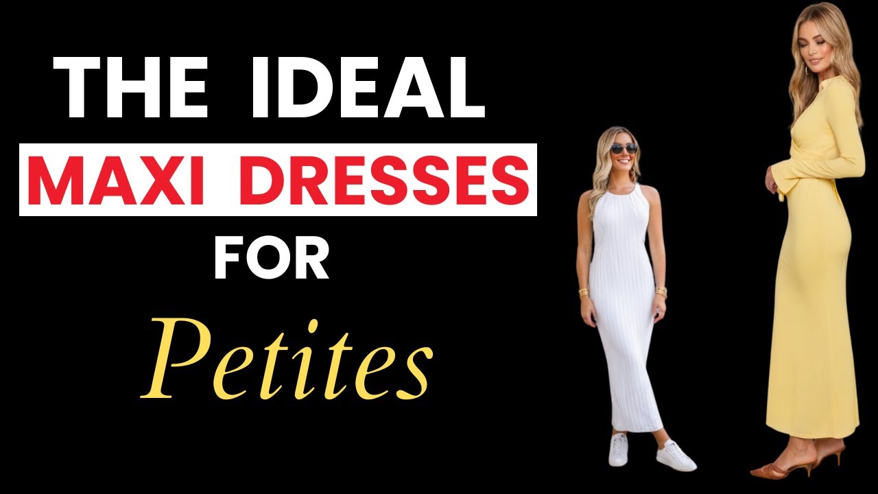 10 Maxi Dress Styling Secrets for Petite Women - Best Maxi Dress For Short Ladies!