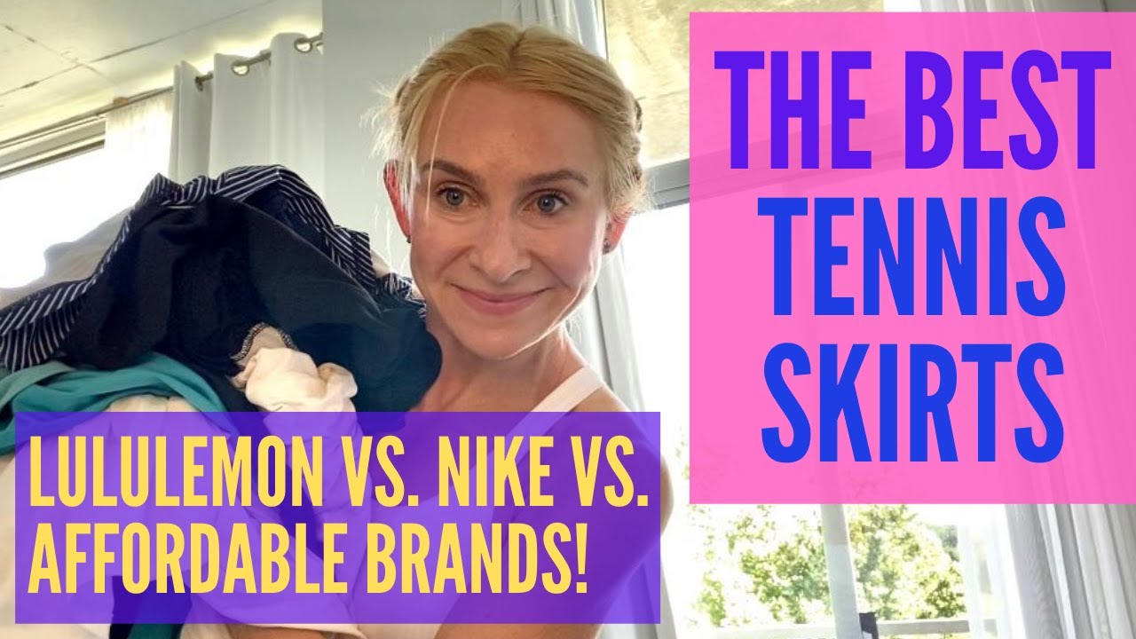 The Best Tennis Skirt Brands – Lululemon vs. Fabletics vs. Nike (and More!)