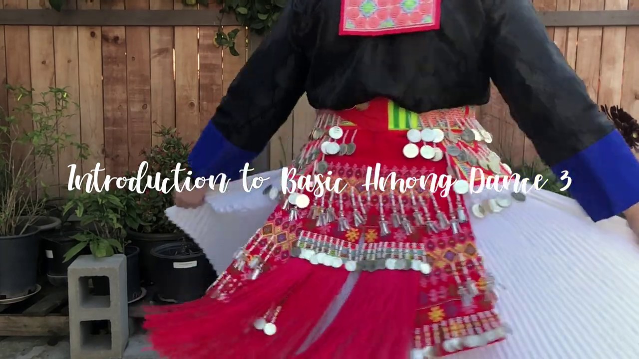 A VERY Basic Intro to Hmong Dance (3)