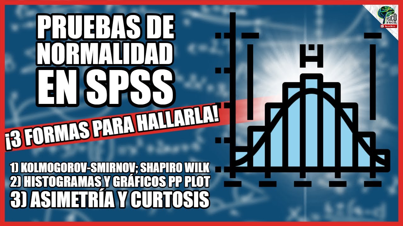 🔴 DISTRIBUCIÓN NORMAL | 3 FORMAS DE OBTENERLA PASO A PASO EN SPSS (FÁCIL)