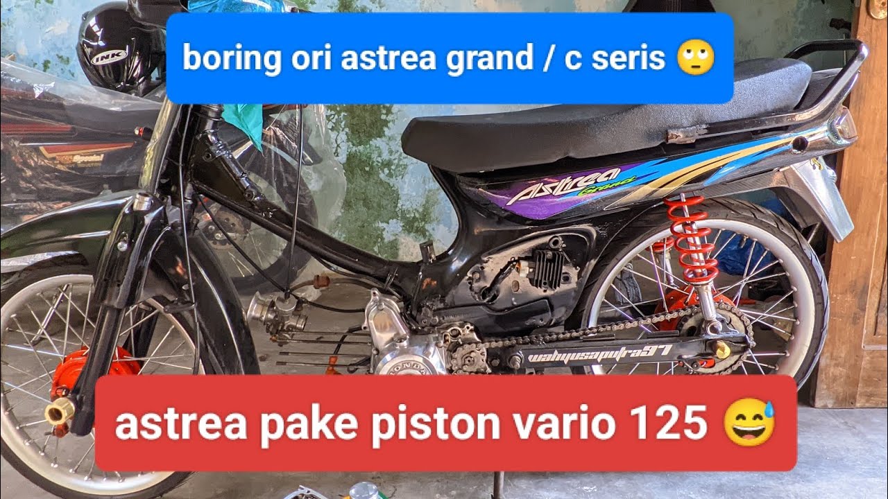 Bore up astrea grand /c series dana pelajar ‼️