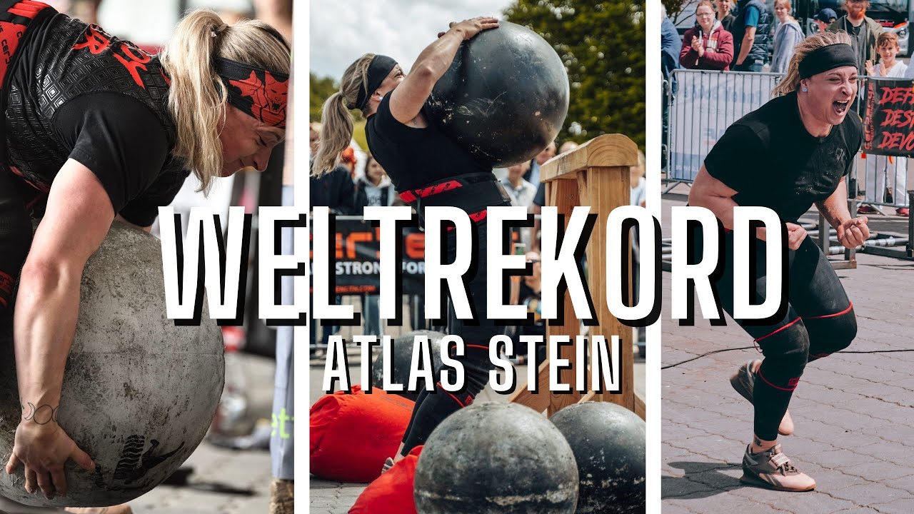 ATLAS STEIN WELTREKORD! - die stärkste Frau Deutschlands ist die beste Steinheberin der Welt
