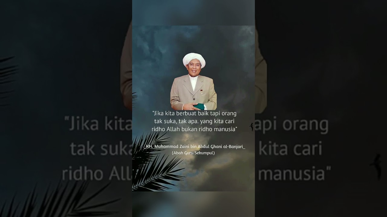 KH Muhammad Zaini Bin Abdul Ghani Al-Banjari ( Abah Guru Sekumpul ) Ridho Allah SWT 🙏 #shorts