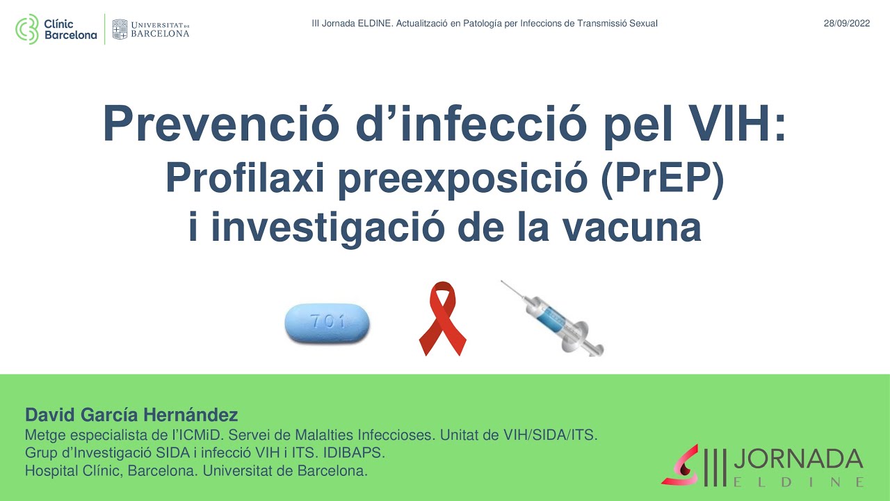 Prevenci&oacute;  d'infecci&oacute; per VIH: Profilaxi preexposici&oacute; (PrEP) i  investigaci&oacute; de la vacuna.