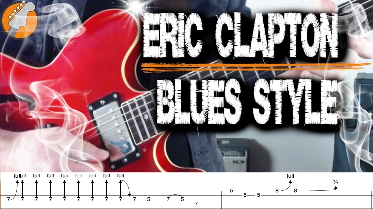 Eric Clapton Blues Licks (Vintage Clapton with Guitar Tabs!)