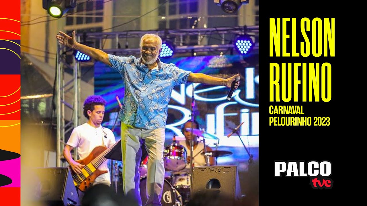 PALCO TVE APRESENTA NELSON RUFINO NO PELOURINHO | 23/09/2023