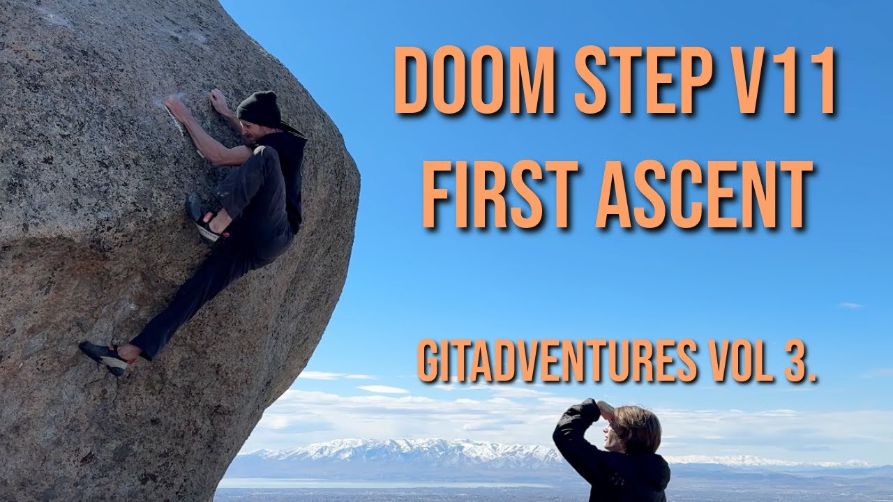 Doom Step V11 First Ascent - gitAdventures Vol. 3