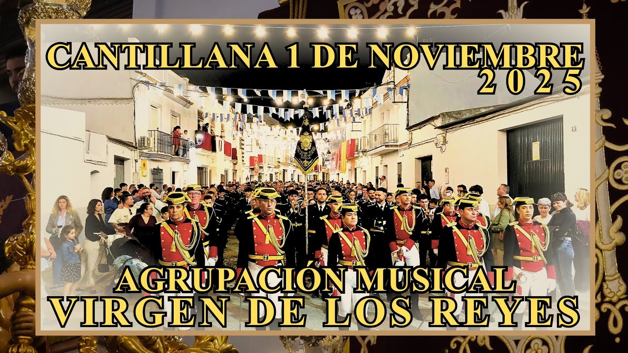 4K | VIRGEN DE LOS REYES | 1 DE NOVIEMBRE |  CANTILLANA 2025 | 