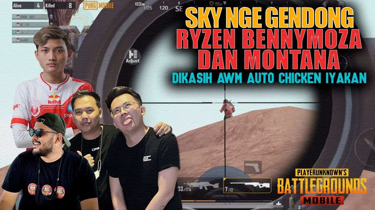 SKY GENDONG RYZEN BENNYMOZA DAN MONTANA? PURA2 JADI BOT ADALAH JALAN NINJAKU - PUBG MOBILE INDONESIA