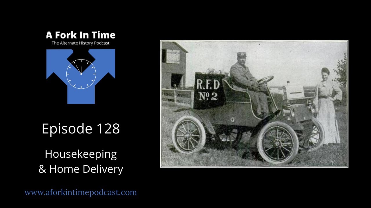 A Fork In Time __Episode 0128__Housekeeping and Home Delivery