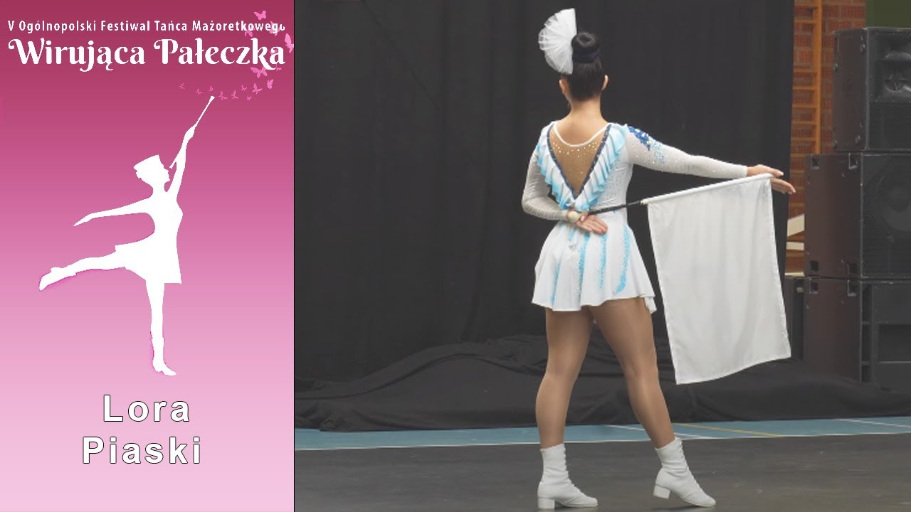 Solo Flaga ◾ Lora Piaski ◽ Natalia Jakubowska ◾ Senior ◽ Wirująca Pałeczka ◾ Wronki PL