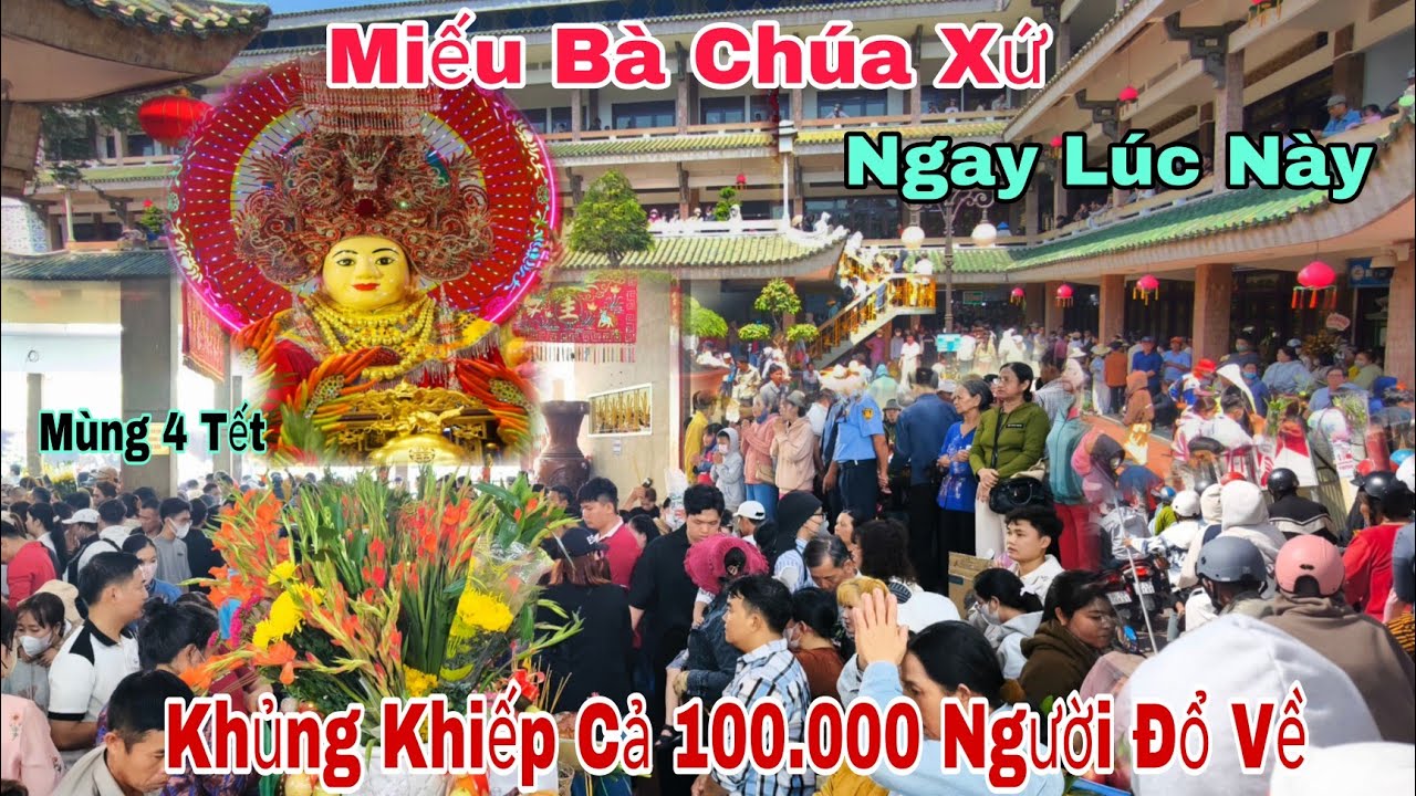 Quá Khủng Khiếp Miếu Bà Chúa Xứ Mùng 4 Tết 2026 Cả 100.000 Ngàn Người Đổ Xô Về Ngay Lúc Này 