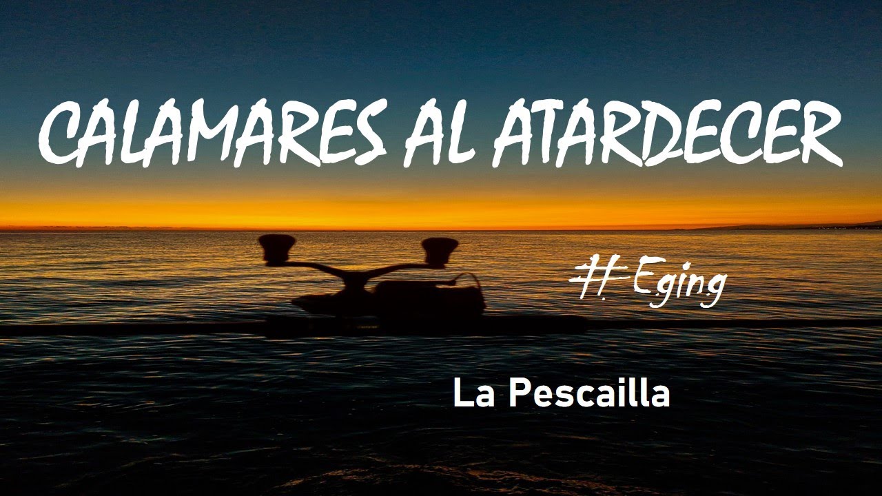Pesca EGING al atardecer con fuerte TEMPORAL | CALAMARES y SEPIAS