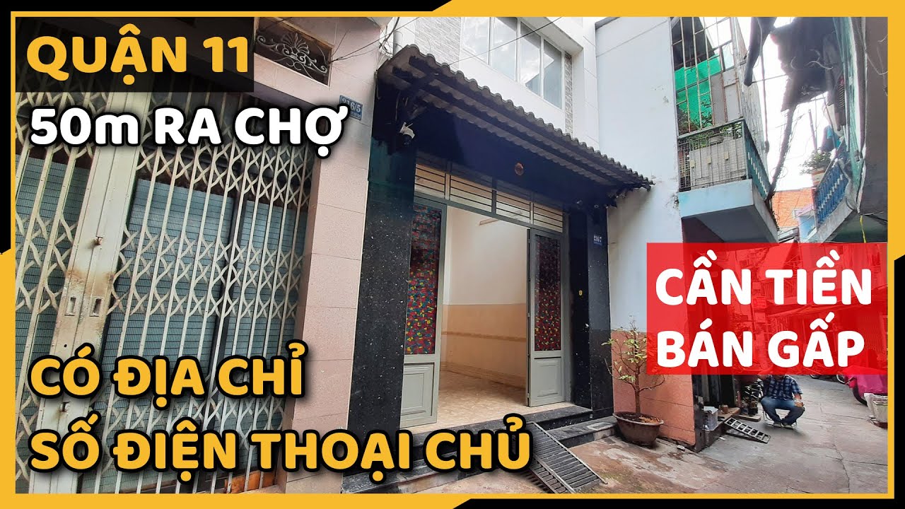 Nhà chính chủ cần bán NHANH sát chợ Chim Xanh Quận 11 | Nhà bán quận 11 | MKhang BDS4