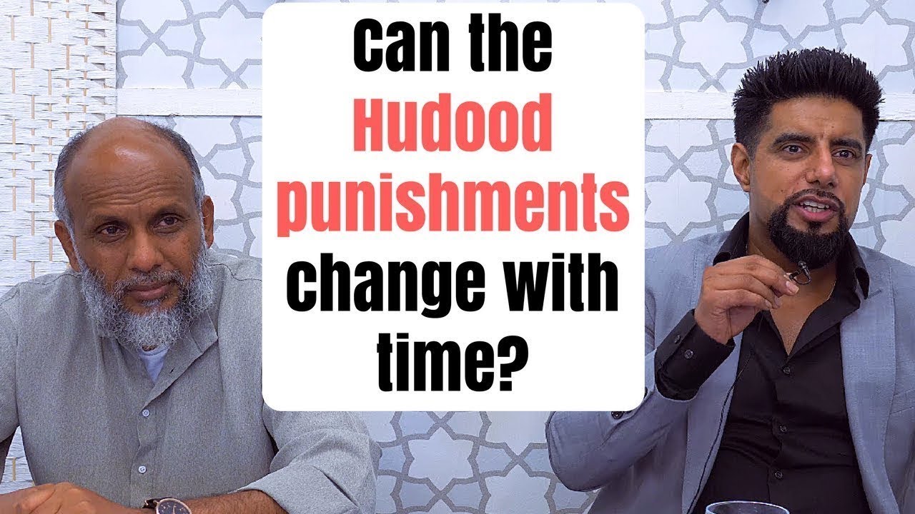 Can Hudood Punishments change? - Mufti Abu Layth