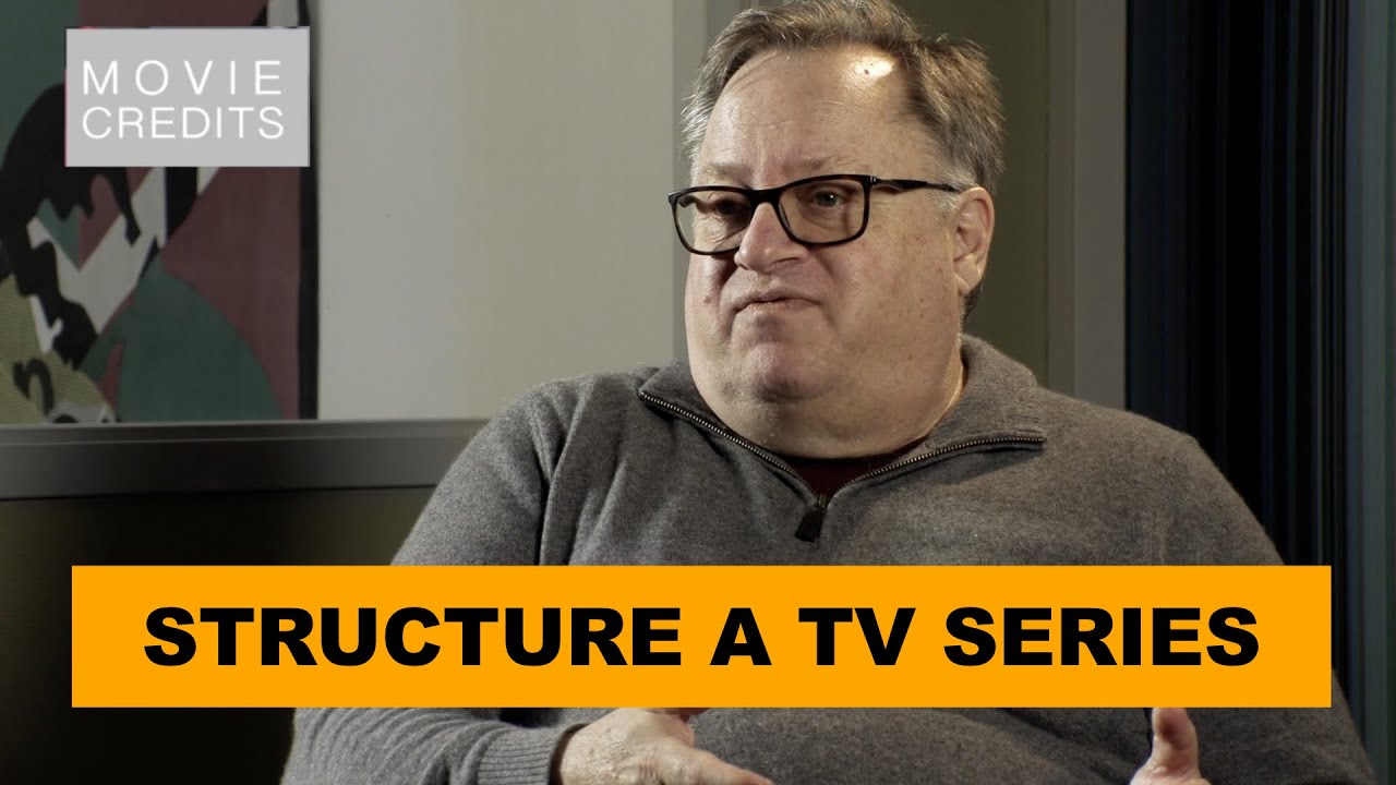 How to structure a TV Series - William Rabkin