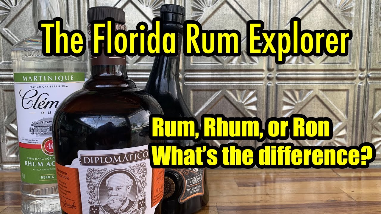 Rum, Rhum, or Ron.  What's the difference?