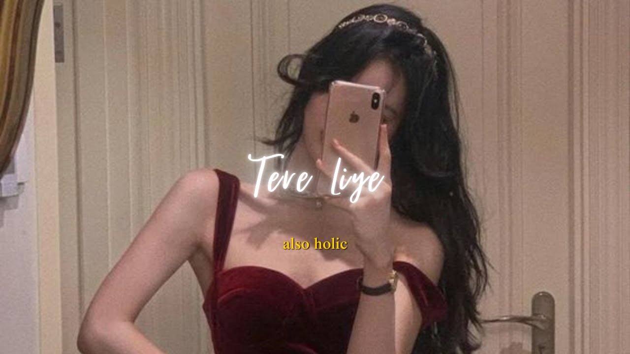Tere Liye (slowed + reverb) - Atif Aslam | Also Holic