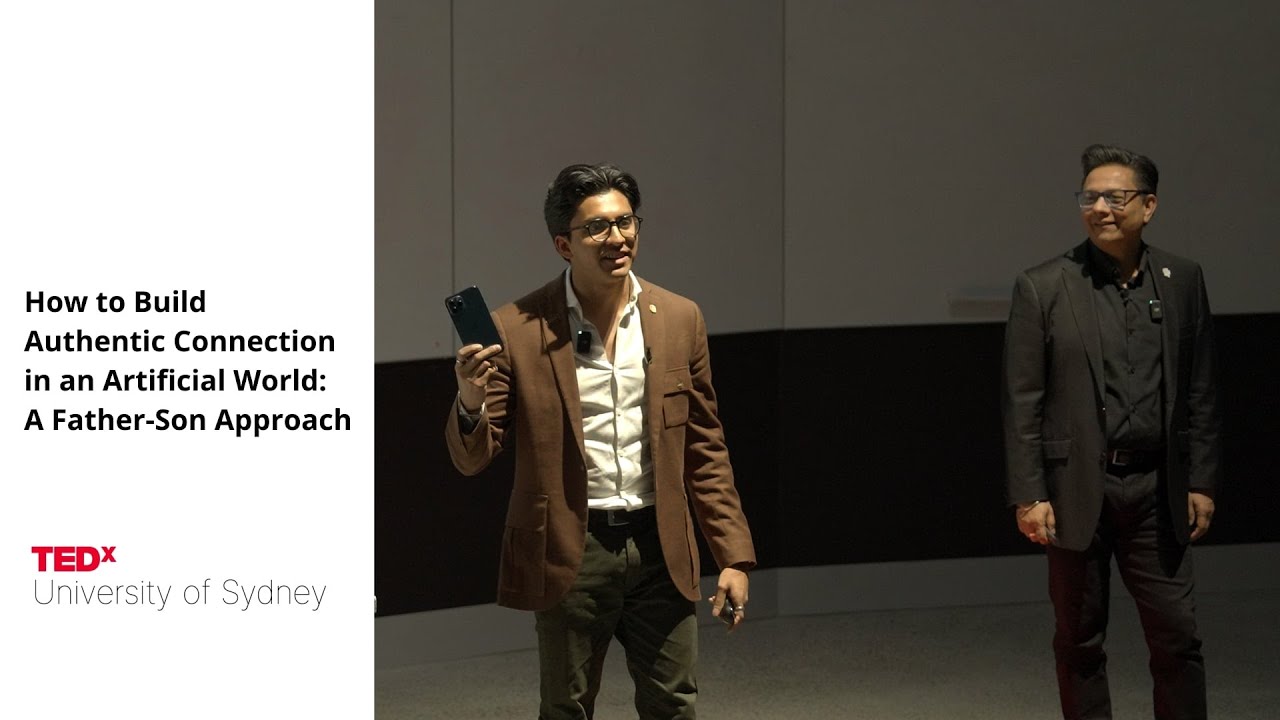 Authentic Connection in an AI World | Kamal Sarma & Kailash Sarma | TEDxUniversity of Sydney