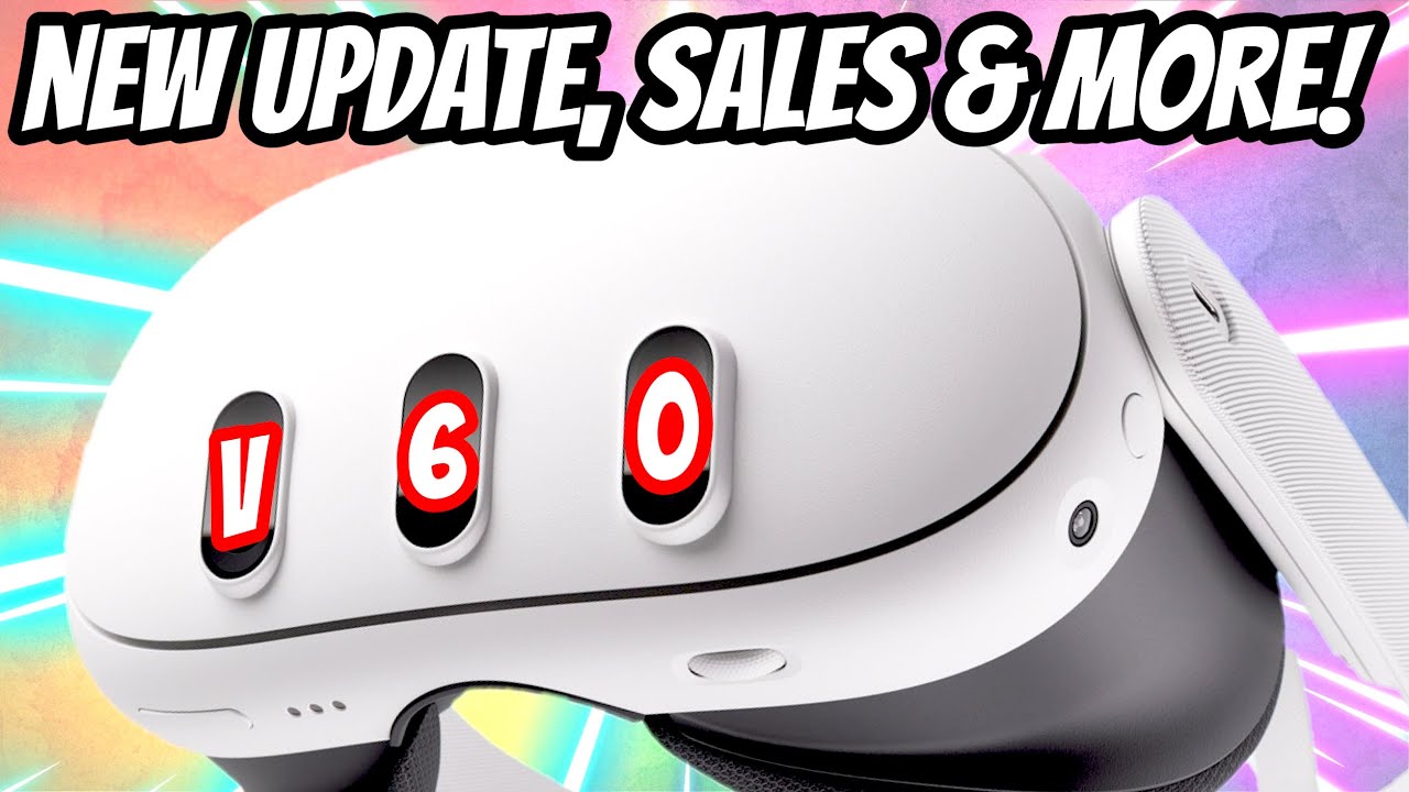 Quest 2 OUTSELLING QUEST 3 - NEW Update v60 & MORE