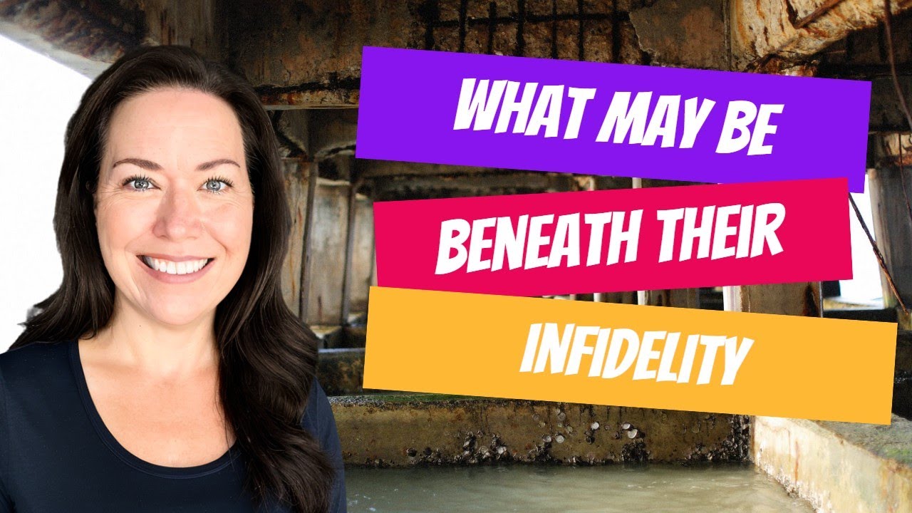 What May Be Living Underneath Your Partner's Infidelity