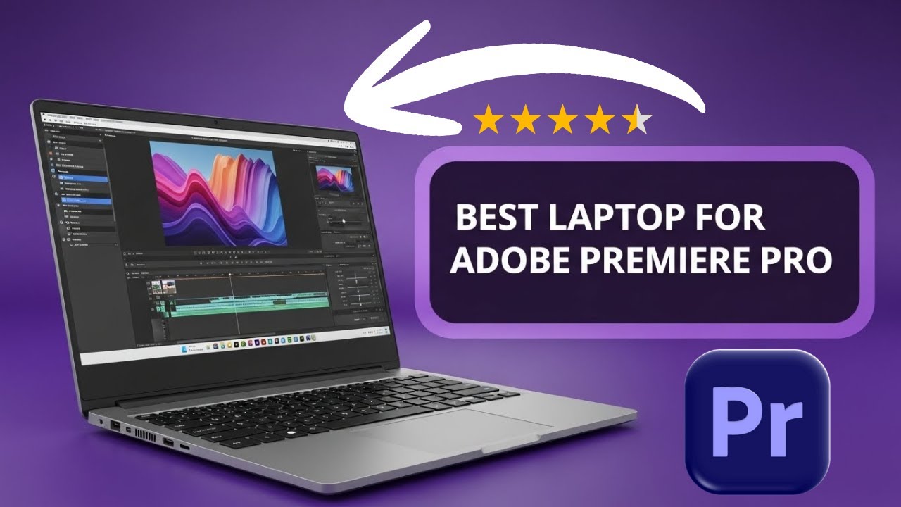 Best Laptop for Adobe Premiere Pro: Budget VS Performance! TOP 6 PICKED