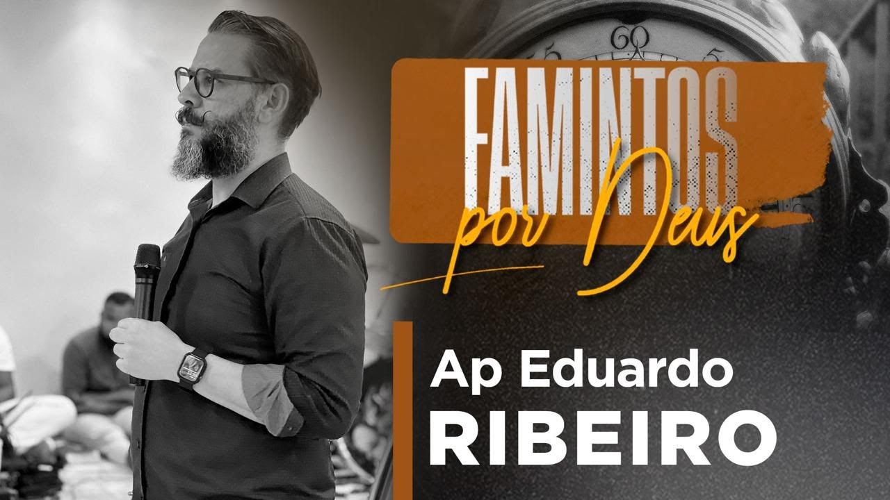🔴LIVE | FAMINTOS - Ap. EDUARDO RIBEIRO - DIA 2 | MAPE CHURCH (02/08/2025)