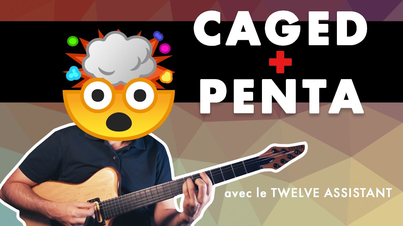 Mélanger Système CAGED et PENTATONIQUE pour BOOSTER vos IMPROS | avec l'aide du TWELVE ASSISTANT 🎸