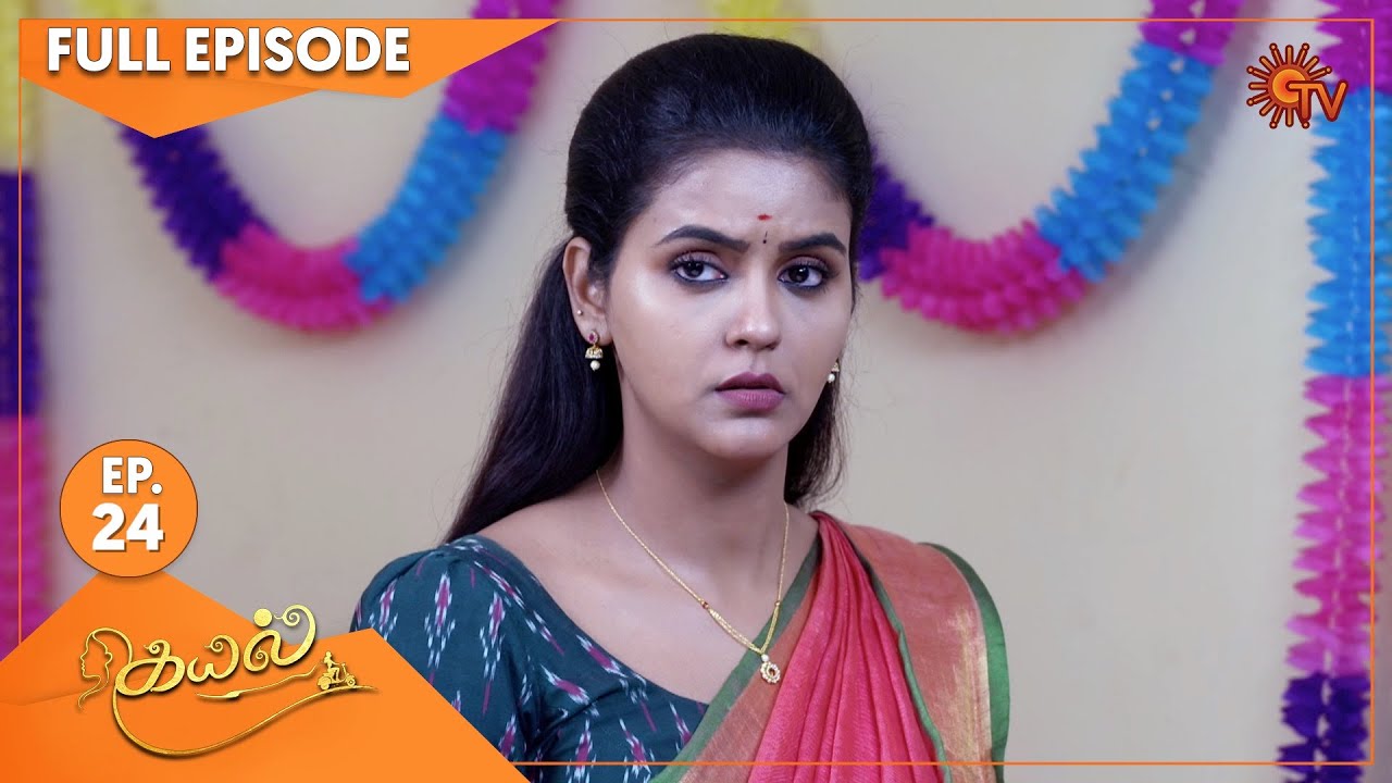 Kayal - Ep 24 | 22 Nov 2021 | Sun TV Serial | Tamil Serial