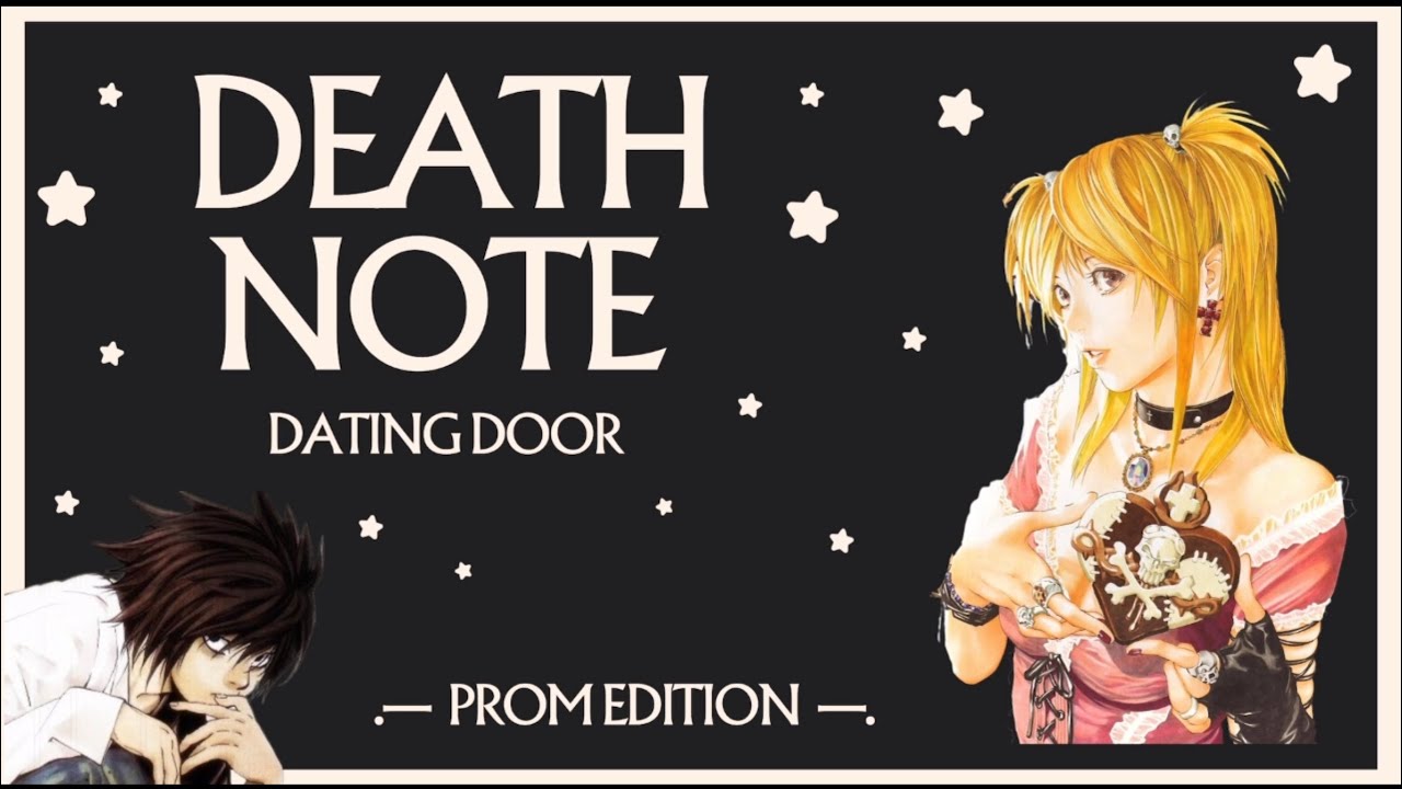 Death Note Dating Door | Prom Edition |