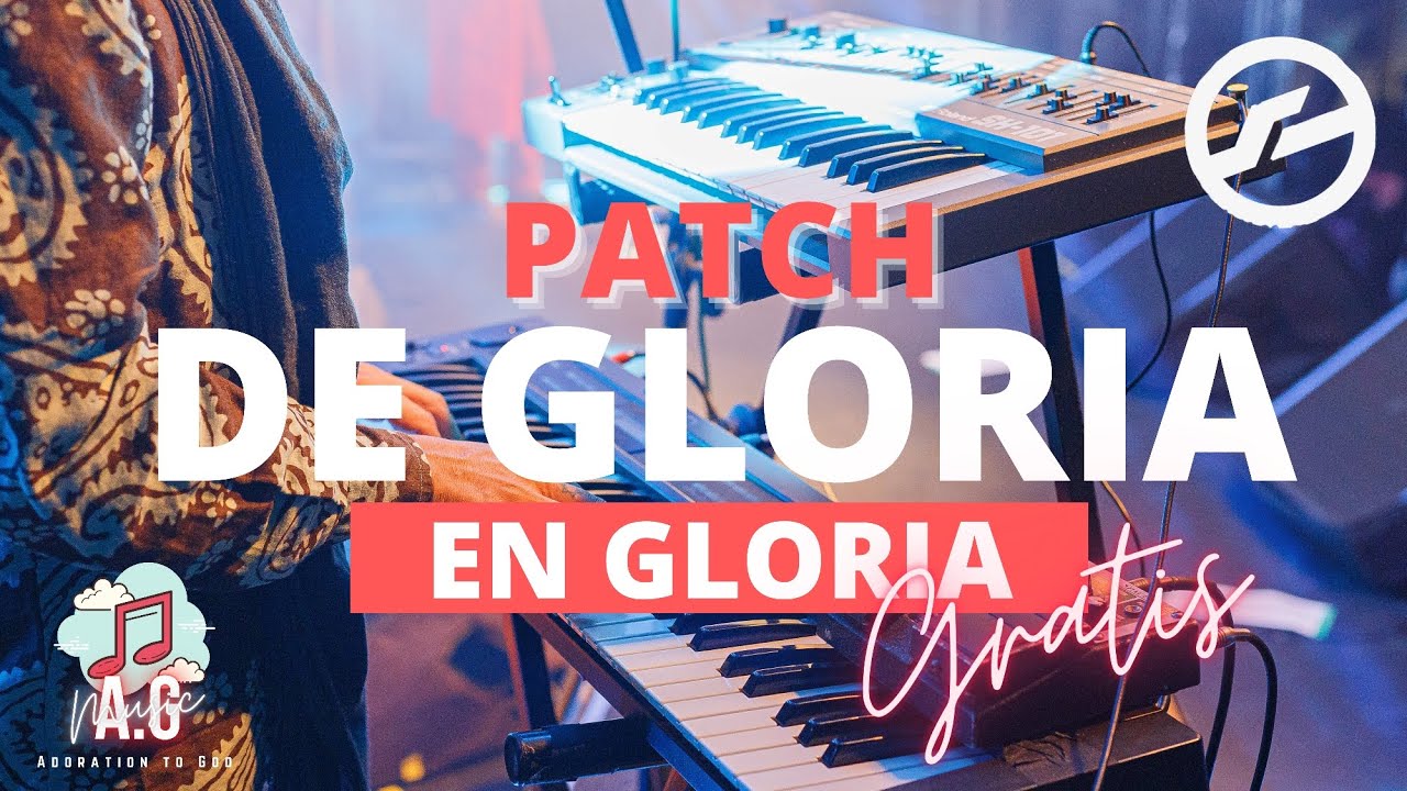 DE GLORIA EN GLORIA - MARCO BARRIENTOS / PATCH KONTAKT - GRATIS!!!🎹🔥✨
