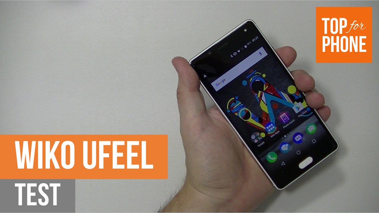 WIKO UFEEL - test par TFP